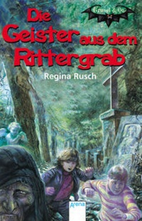 Enlarge image Cover: Die Geister aus dem Rittergrab - Arena