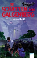 Cover: Die Schatten vom Galgenberg - Arena