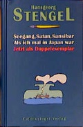 Cover: Seegang, Satan, Sansibar. Als ich mal in Japan war - Eulenspiegel Verlag