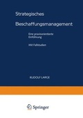 Cover: Strategisches Beschaffungsmanagement - Betriebswirtschaftlicher Verlag Gabler