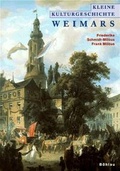 Cover: Kleine Kulturgeschichte Weimars - B&ouml;hlau