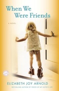 Cover: When We Were Friends - Bantam Books