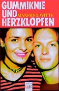 Cover: Gummiknie und Herzklopfen - Arena