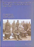 Cover: Die Trag&ouml;die der Gefangenschaft in Deutschland und der Sowjetunion 1941-1956 - B&ouml;hlau