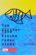 Cover: Tote Fische reden nicht - Arena