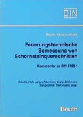Cover: Feuerungstechnische Bemessung von Schornsteinquerschnitten - DIN Media