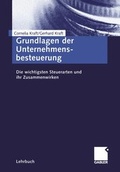 Cover: Grundlagen der Unternehmensbesteuerung - Springer Gabler