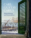 Cover: Carl Gustav Carus - Deutscher Kunstverlag