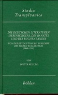 Cover: Geschichte der deutschen Literaturen Siebenb&uuml;rgens, des Banates und des Buchenlandes - B&ouml;hlau