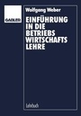 Cover: Einf&uuml;hrung in die Betriebswirtschaftslehre - Betriebswirtschaftlicher Verlag Gabler