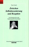 Cover: Zwischen Selbstinszenierung und Rezeption - Bouvier Verlag