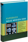 Cover: Kursbuch Neue Medien 2000 - DVA
