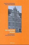 Cover: Die gerechte Schule - B&ouml;hlau