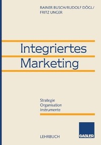 Enlarge image Cover: Integriertes Marketing - Betriebswirtschaftlicher Verlag Gabler
