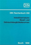 Cover: Industriearmaturen. Bauart- und Gebrauchstauglichkeitsnormen - DIN Media