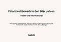 Cover: Finanzwettbewerb in den 90er Jahren - Betriebswirtschaftlicher Verlag Gabler