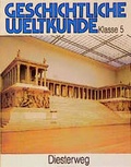 Cover: Geschichtliche Weltkunde - Verlag Moritz Diesterweg in Westermann Bildungsmedien