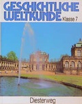 Cover: Geschichtliche Weltkunde - Verlag Moritz Diesterweg in Westermann Bildungsmedien