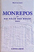 Cover: Monrepos oder Die K&auml;lte der Macht - DVA