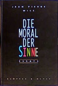 Cover: Die Moral der Sinne - DVA