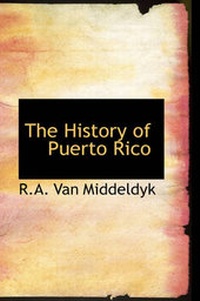 Enlarge image Cover: The History of Puerto Rico - BiblioLife