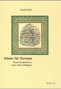 Cover: Islam f&uuml;r Europa - B&ouml;hlau