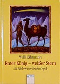 Cover: Roter K&ouml;nig - Weisser Stern - Arena