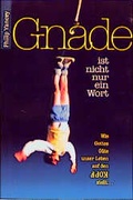 Cover: Gnade ist nicht nur ein Wort - R.Brockhaus