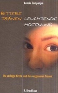 Cover: Bittere Tr&auml;nen - leuchtende Hoffnung - R.Brockhaus