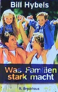 Cover: Was Familien stark macht - R.Brockhaus