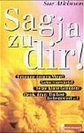 Cover: Sag ja zu dir! - R.Brockhaus