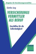 Cover: Versicherungsvermittler als Beruf - Betriebswirtschaftlicher Verlag Gabler