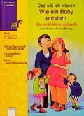 Cover: Wie ein Baby entsteht - Arena