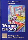Cover: Vom Chef zum Coach - Springer Gabler