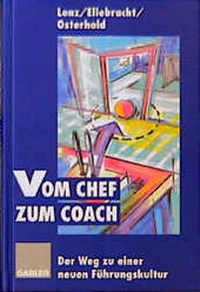 Enlarge image Cover: Vom Chef zum Coach - Springer Gabler
