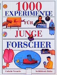 Enlarge image Cover: 1000 Experimente für junge Forscher - Arena