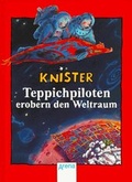 Cover: Teppichpiloten erobern den Weltraum - Arena