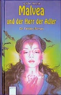 Cover: Malvea und der Herr der Adler - Arena