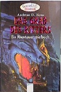 Cover: Das Grab des Ritters - Arena