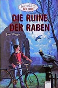 Cover: Die Ruine der Raben - Arena