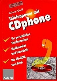 Enlarge image Cover: Telefonpower mit CDphone - Betriebswirtschaftlicher Verlag Gabler