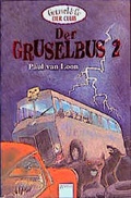 Cover: Der Gruselbus 2 - Arena