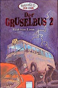 Enlarge image Cover: Der Gruselbus 2 - Arena