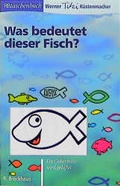 Cover: Was bedeutet dieser Fisch? - R.Brockhaus