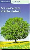 Cover: Aus verborgenen Kr&auml;fte leben - R.Brockhaus