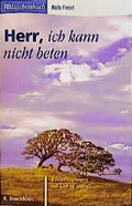 Cover: Herr, ich kann nicht beten - R.Brockhaus