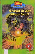 Cover: Grusel in der alten Gruft - Arena