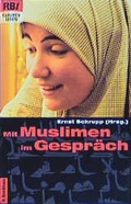 Cover: Mit Muslimen im Gespr&auml;ch - R.Brockhaus