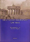 Cover: Deutsche Baukunst um 1800 - B&ouml;hlau