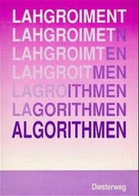 Enlarge image Cover: Algorithmen - Verlag Moritz Diesterweg in Westermann Bildungsmedien